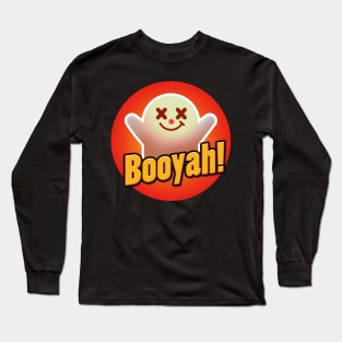 Booyah Long Sleeve T-Shirt